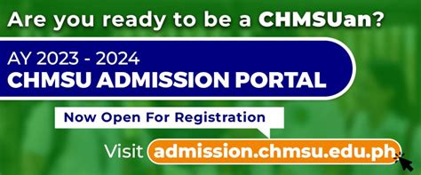 CHMSU Admission Portal is now open.